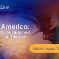 featured image KTFLive – America, Place Ordained for Freedom