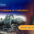 featured image KTFLive: The Collapse of Civilization