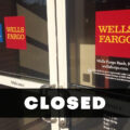 featured image Major US banks including Wells Fargo closed 33 branches in just two weeks